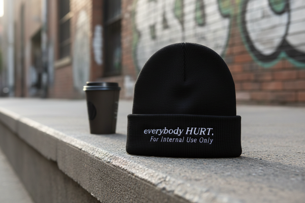 everybody HURT. Signature Beanie